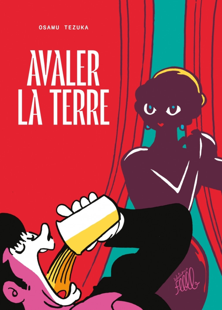 AVALER LA TERRE - TEZUKA OSAMU - FLBLB