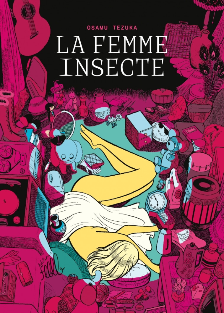 LA FEMME INSECTE - TEZUKA/GUILBERT - FLBLB