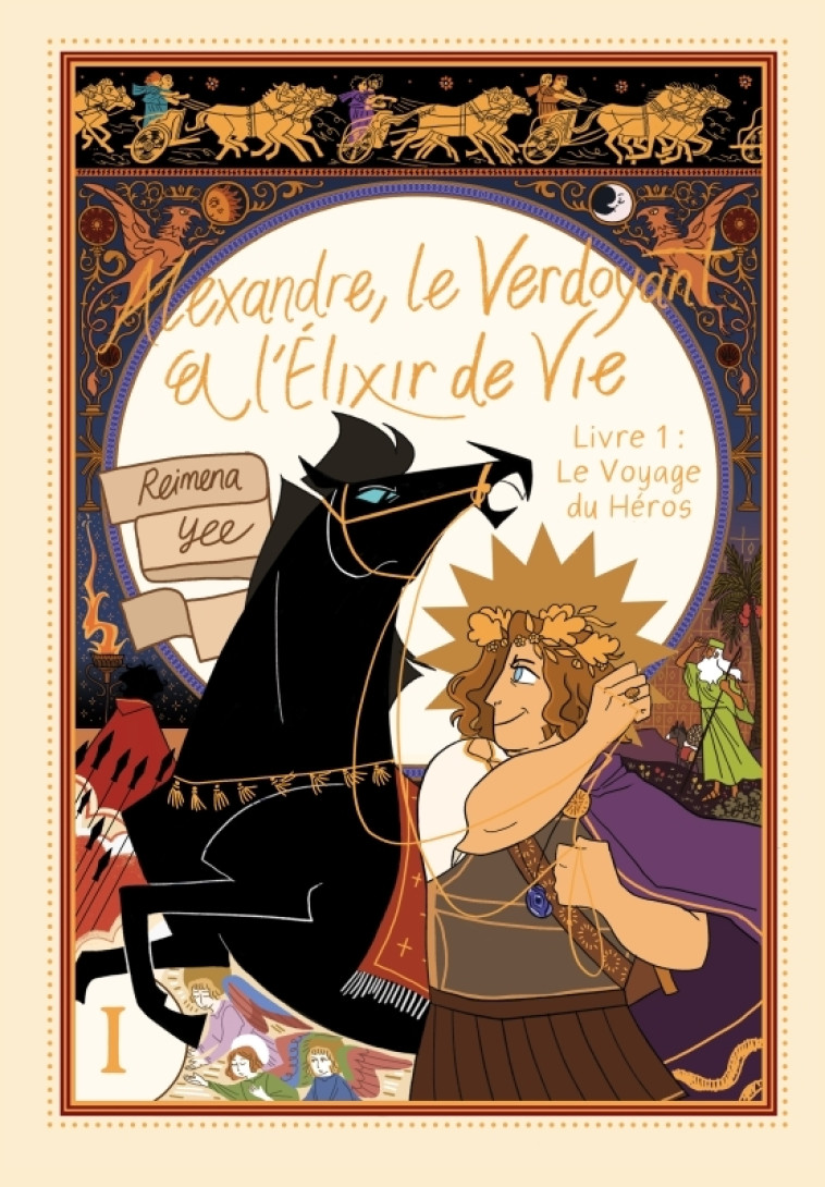 ALEXANDRE, LE VERDOYANT ET L'ELIXIR DE VIE T01 LE VOYAGE DU HEROS - YEE REIMENA - KINAYE