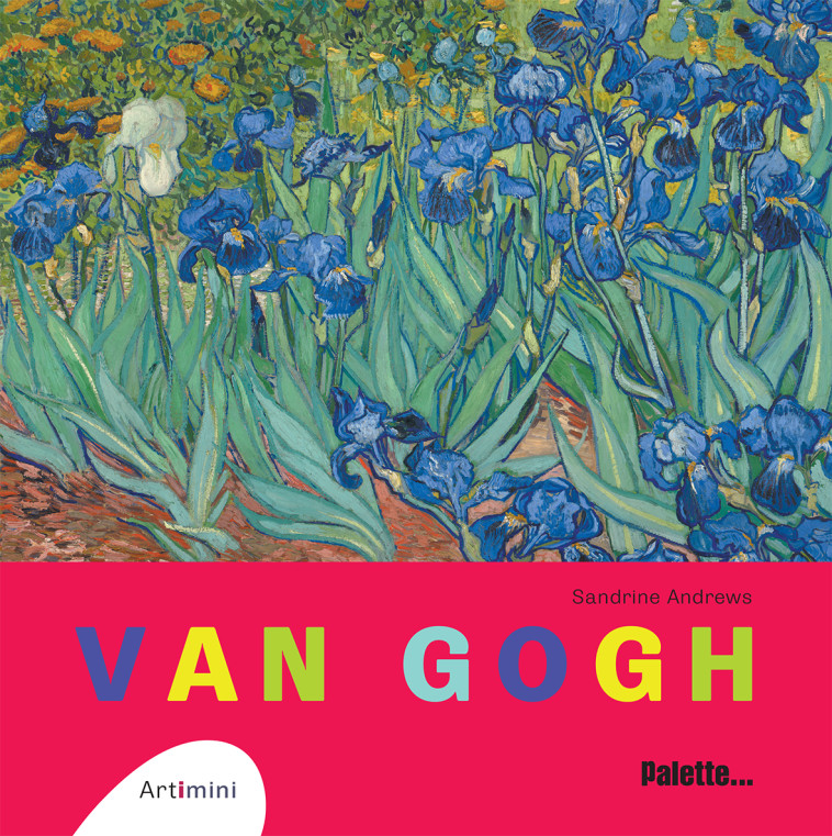 VAN GOGH - ANDREWS SANDRINE - PALETTE