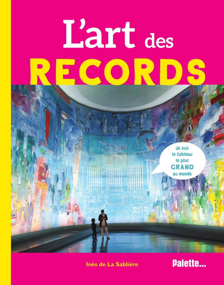 L'ART DES RECORDS - DE LA SABLIERE INES - PALETTE