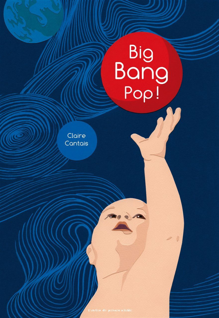 BIG BANG POP ! - CANTAIS CLAIRE - POISSON SOLUBLE