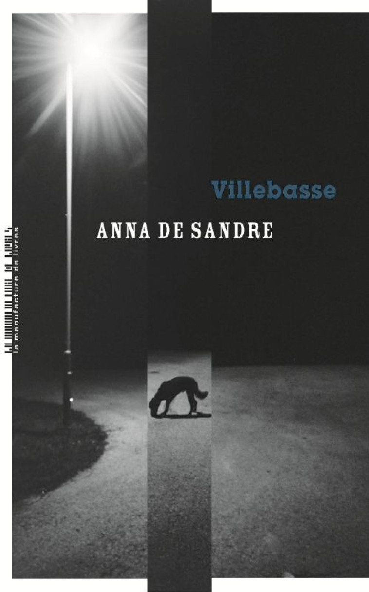 VILLEBASSE - DE SANDRE ANNA - MANUFACTURE LIV