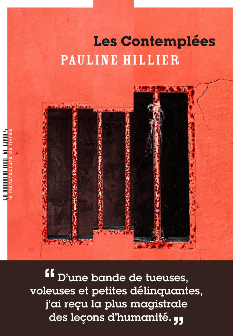 LES CONTEMPLEES - HILLIER PAULINE - MANUFACTURE LIV