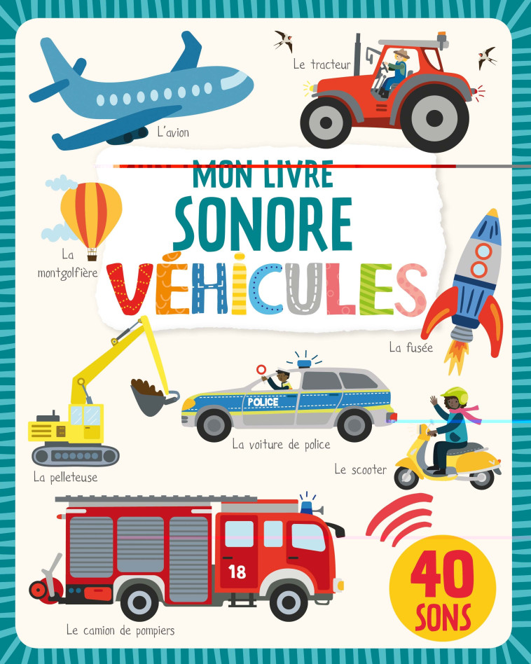 MON LIVRE SONORE - VEHICULES - XXX - 1 2 3 SOLEIL