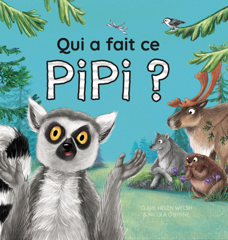 QUI A FAIT CE PIPI ? - WELSH CLARE HELEN - 1 2 3 SOLEIL