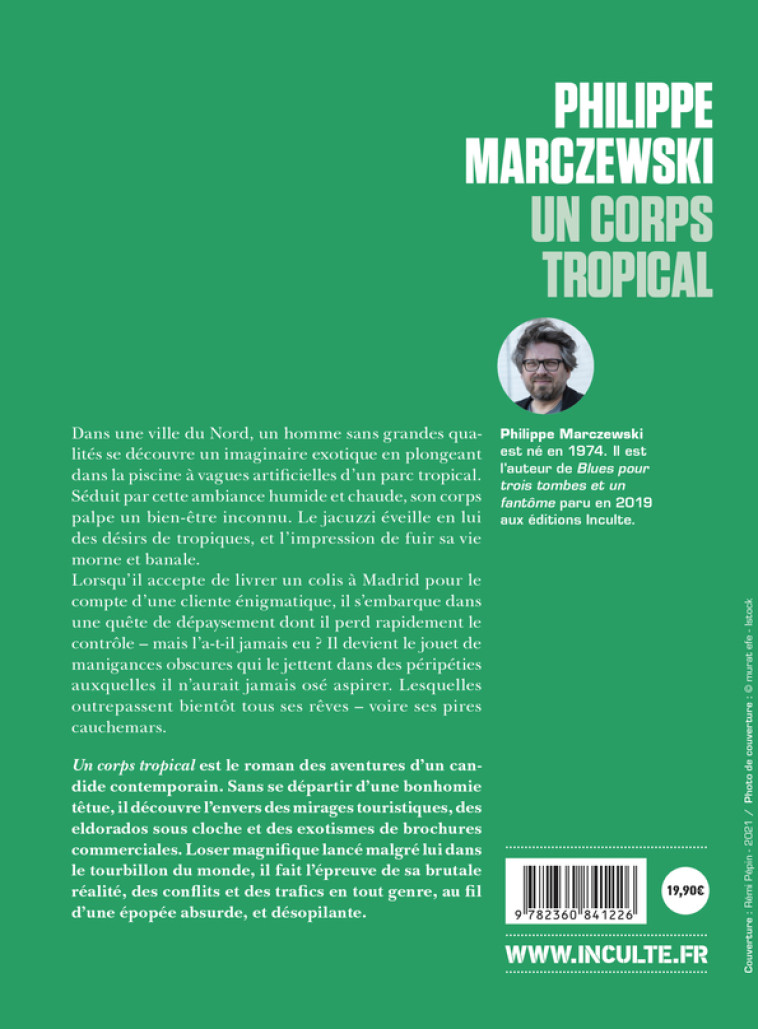 UN CORPS TROPICAL - MARCZEWSKI PHILIPPE - INCULTE