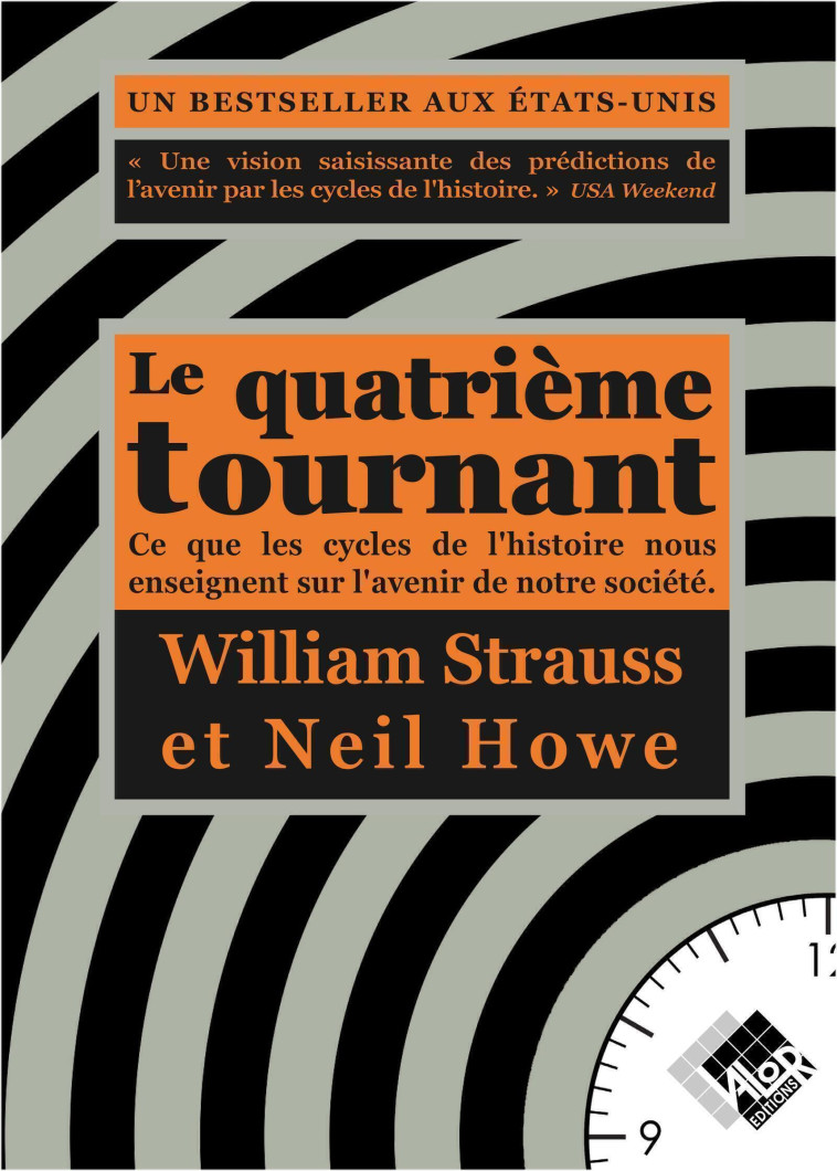 LE QUATRIEME TOURNANT - STRAUSS/HOWE - VALOR