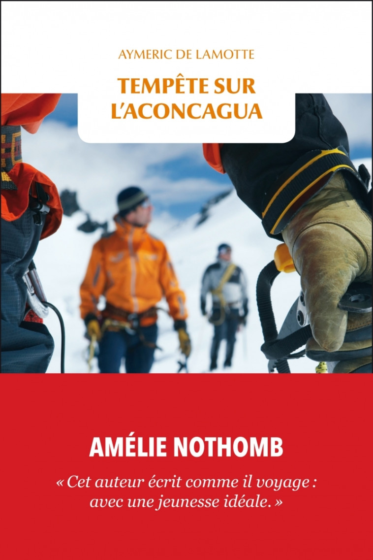 TEMPETE SUR L ACONCAGUA - LAMOTTE (DE) - TRANSBOREAL