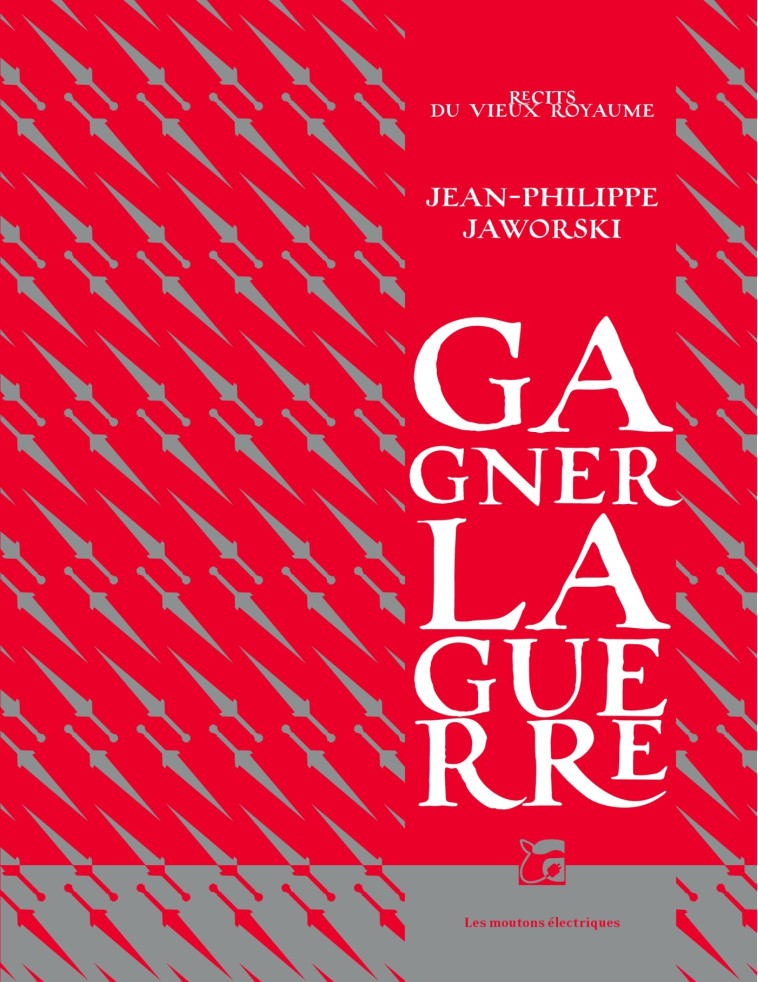 GAGNER LA GUERRE - JAWORSKI J-P. - MOUTONS ELECTR