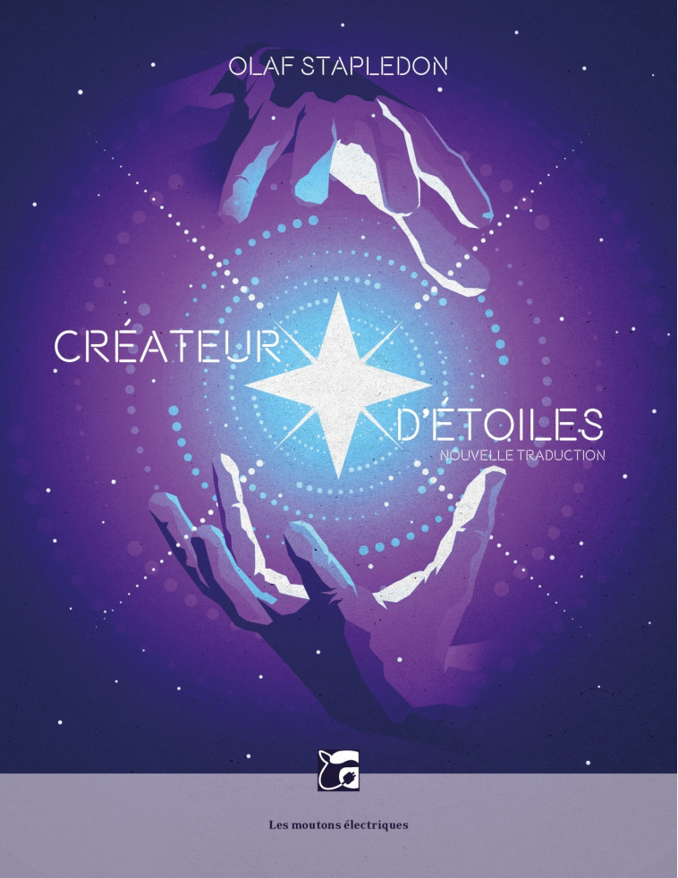 CREATEUR D ETOILES - STAPLEDON OLAF - MOUTONS ELECTR