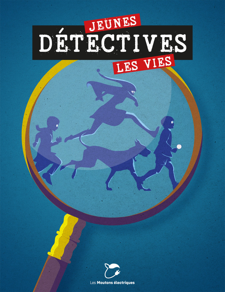 JEUNES DETECTIVES, LES VIES - MAUMEJEAN XAVIER - MOUTONS ELECTR