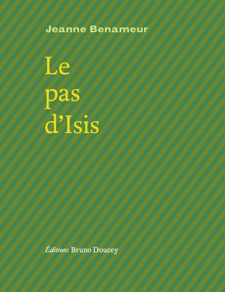 LE PAS D'ISIS - BENAMEUR JEANNE - BRUNO DOUCEY