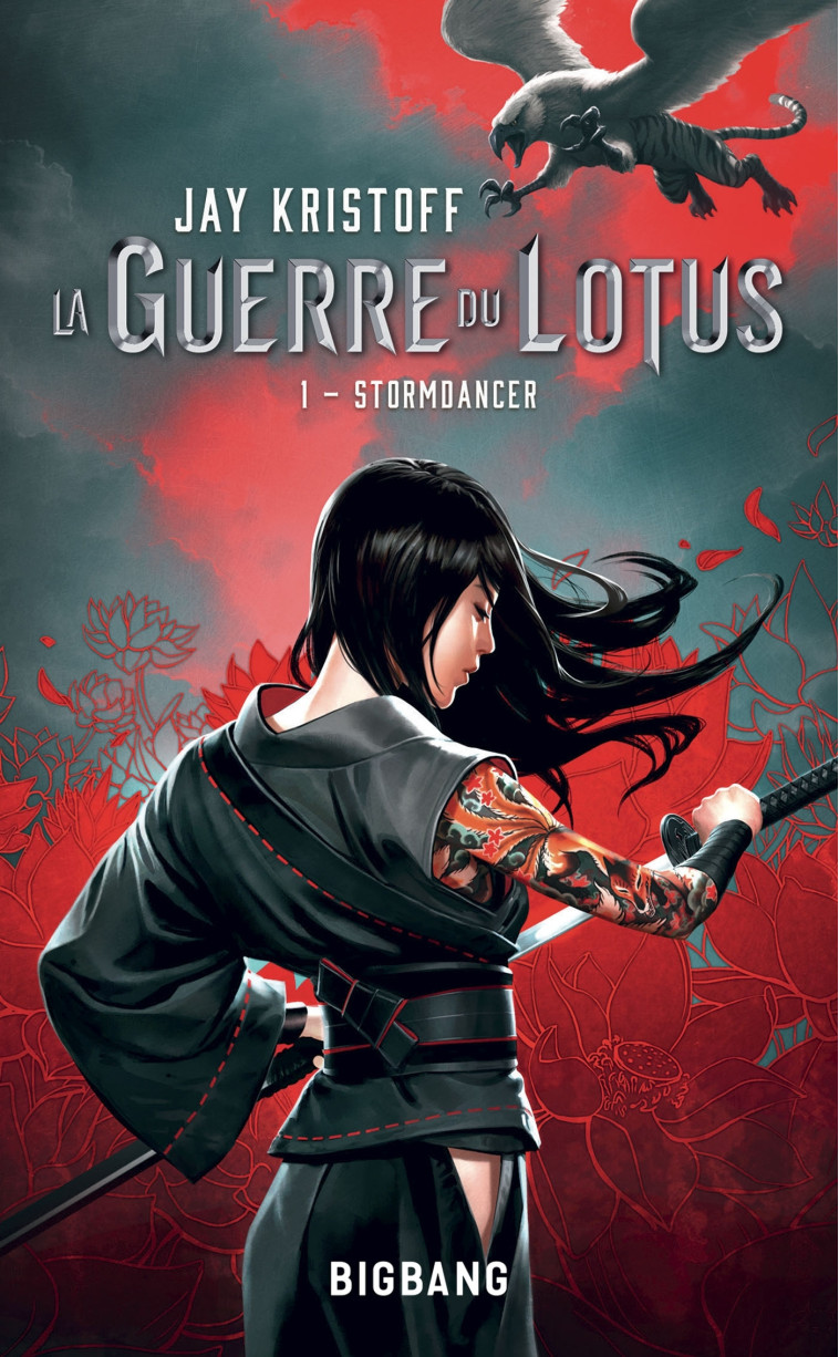 LA GUERRE DU LOTUS, T1 : STORMDANCER - KRISTOFF JAY - BIGBANG