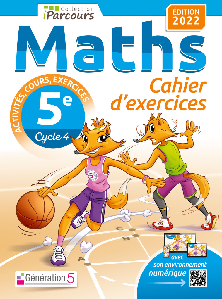 CAHIER D'EXERCICES IPARCOURS MATHS 5E AVEC COURS (EDITION 2022) - HACHE - GENERATION 5