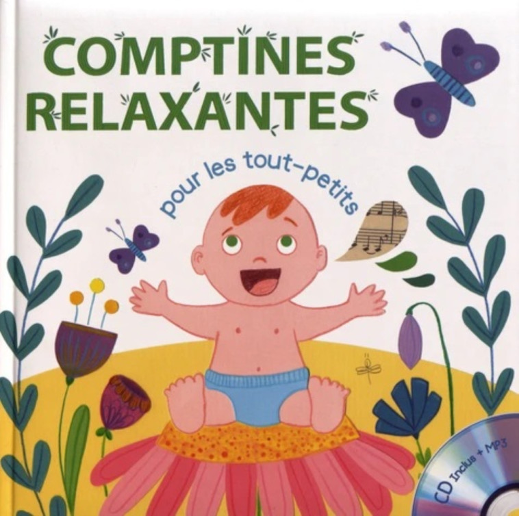 COMPTINES RELAXANTES POUR LES TOUT-PETITS + CD - COLLECTIF - FORMULETTE