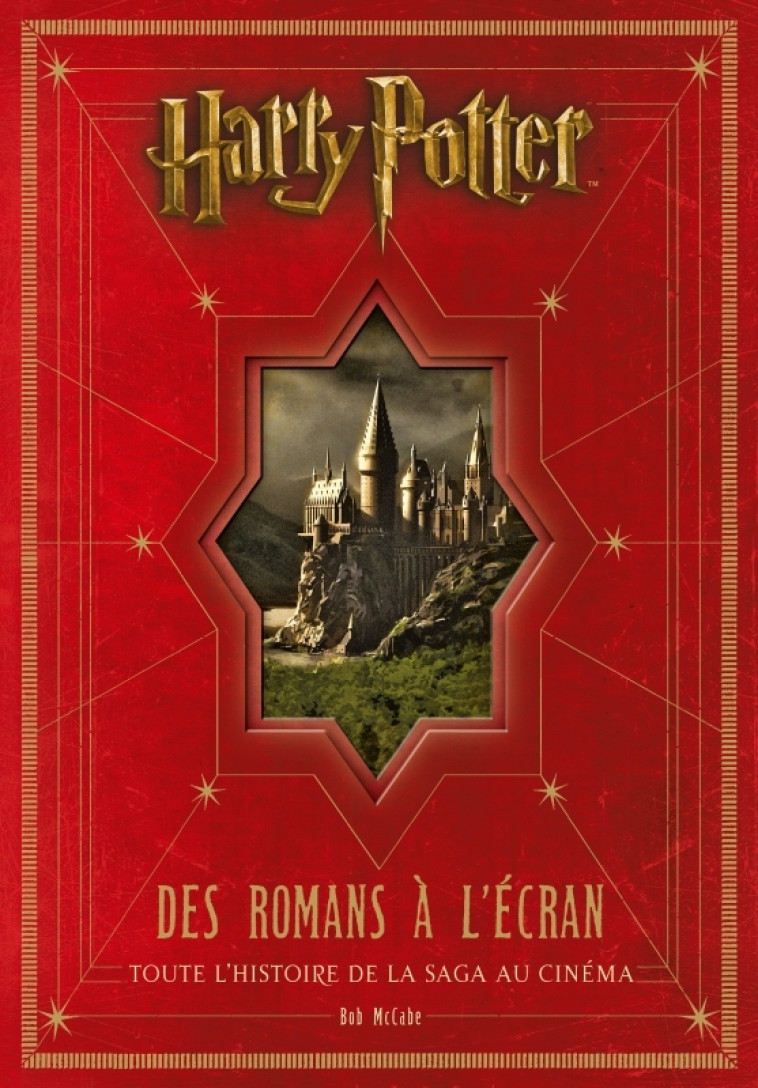 HARRY POTTER DES ROMANS A L'ECRAN - MCCABE BOB - HUGINN MUNINN