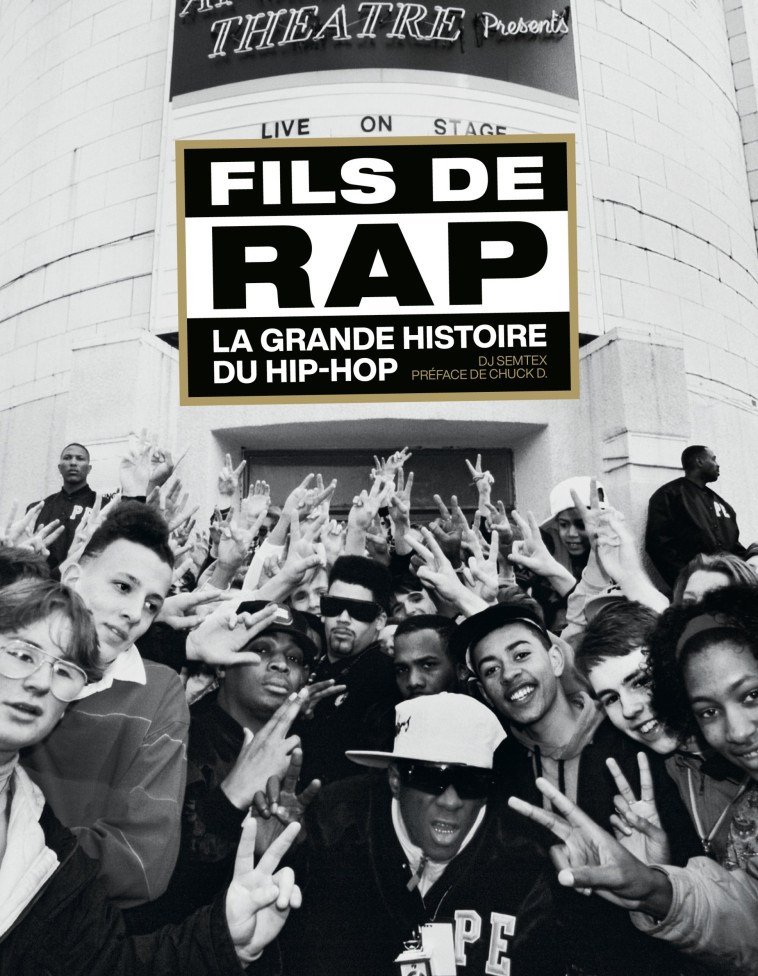 FILS DE RAP, LA GRANDE HISTOIRE DU HIP-HOP - SEMTEX DJ - HUGINN MUNINN