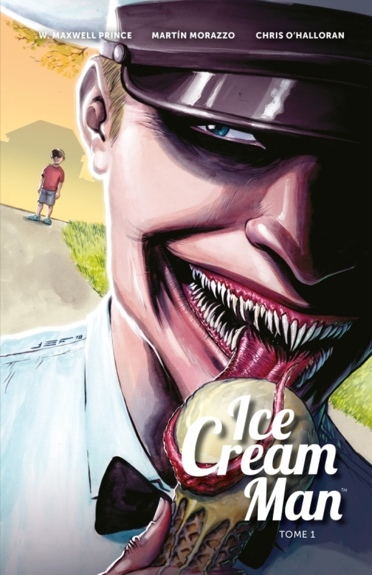 ICE CREAM MAN - TOME 1 - PRINCE W. MAXWELL - HUGINN MUNINN