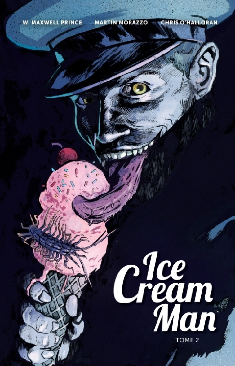 ICE CREAM MAN T02 - PRINCE W. MAXWELL - HUGINN MUNINN