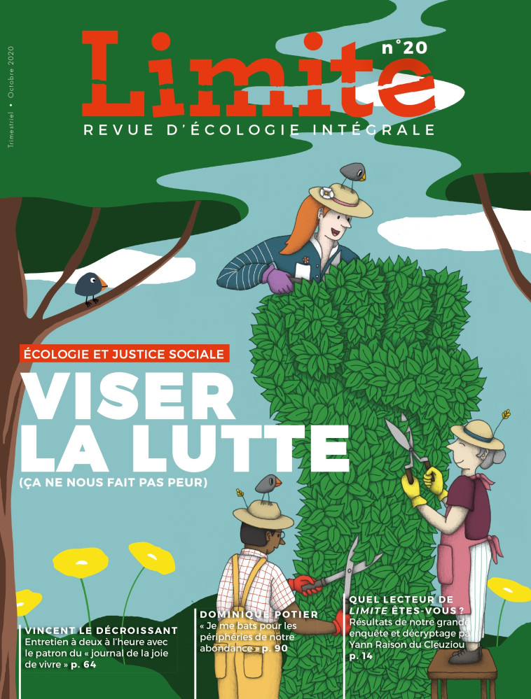 VISER LA LUTTE -- REVUE LIMITE NO 20 - LIMITE REDACTION - PREMIERE PARTIE