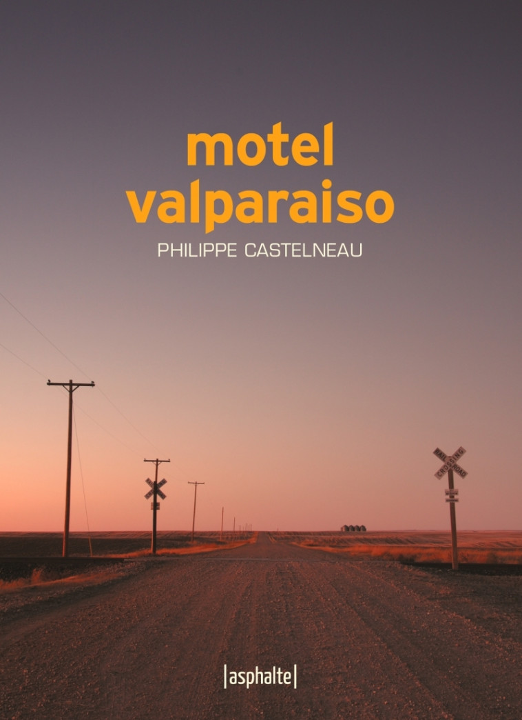 MOTEL VALPARAISO - CASTELNEAU PHILIPPE - ASPHALTE