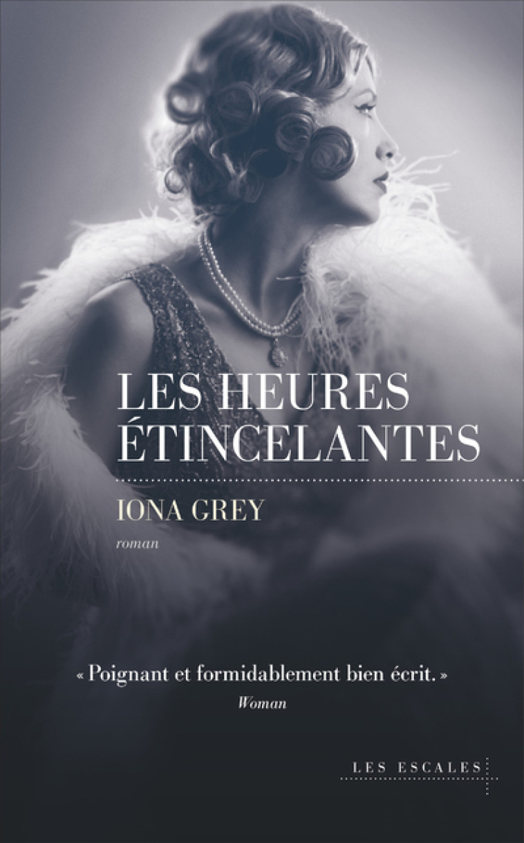 LES HEURES ETINCELANTES - GREY IONA - LES ESCALES