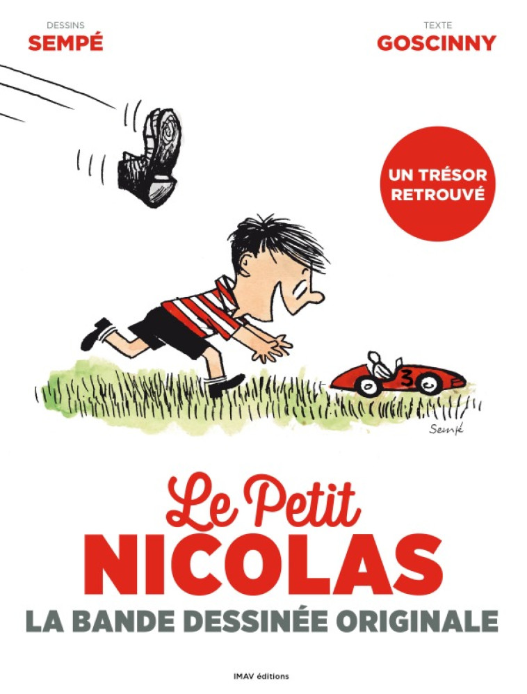 LE PETIT NICOLAS LA BANDE DESSINEE ORIGINAL E - GOSCINNY/SEMPE - IMAV