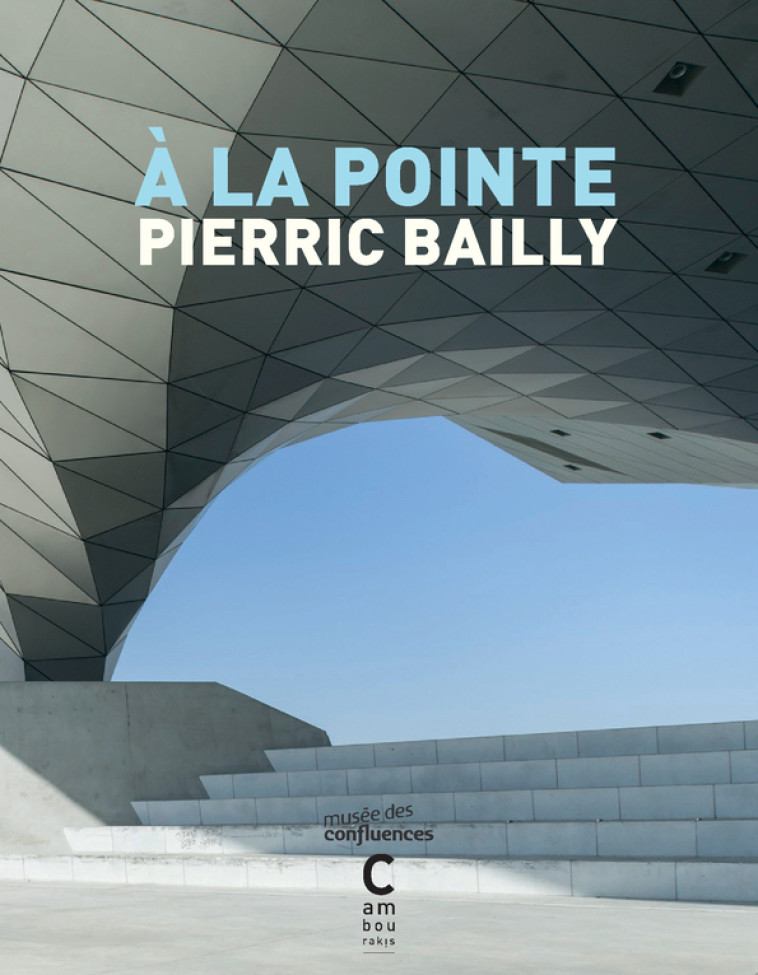 A LA POINTE - BAILLY PIERRIC - CAMBOURAKIS