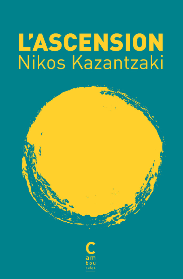 L'ASCENSION - KAZANTZAKIS NIKOS - CAMBOURAKIS