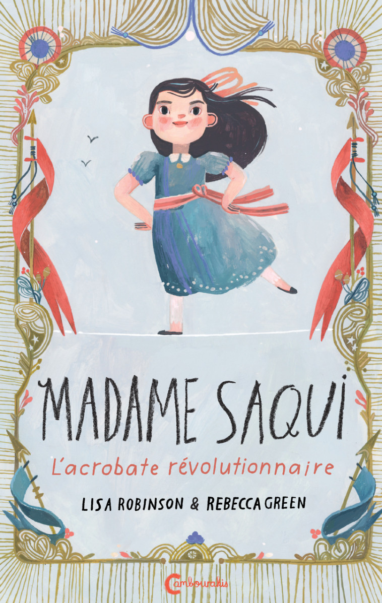 MADAME SAQUI - ROBINSON/GREEN - CAMBOURAKIS