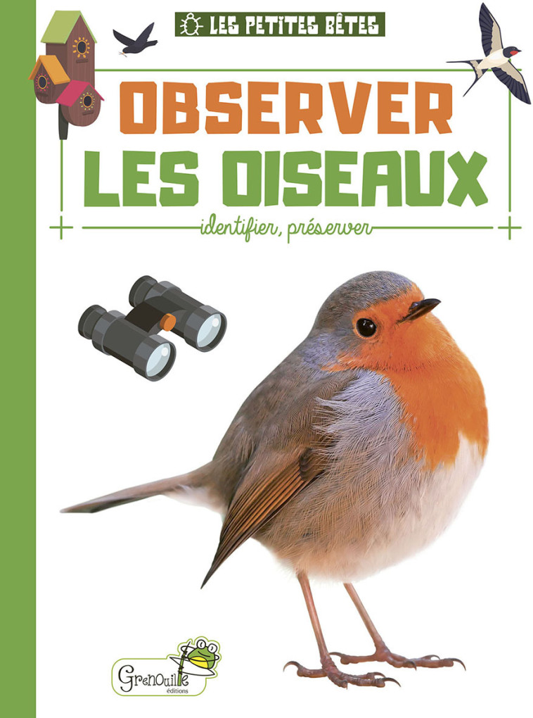 OBSERVER LES OISEAUX - DELVAILLE ALICE - GRENOUILLE