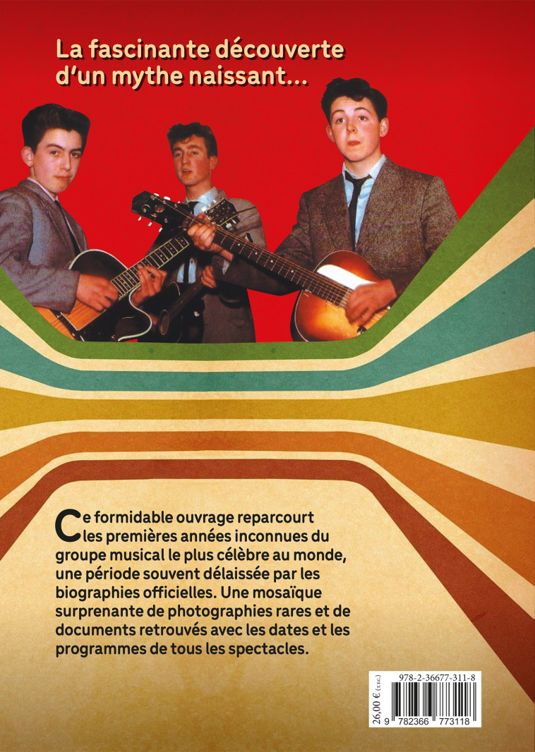 LES BEATLES AVANT  LES 4 GARCONS DANS LE VENT  1956-1963 - DES DEBUTS AU SUCCES PLANETAIRE DE LOVE - CRESCENZI MARCO - GREMESE