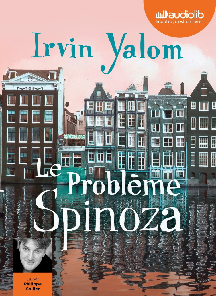 LE PROBLEME SPINOZA - LIVRE AUDIO 2 CD MP3 - YALOM IRVIN - AUDIOLIB