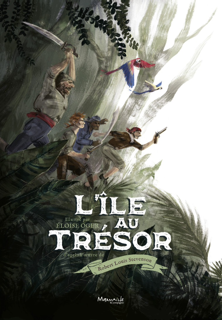 L'ILE AU TRESOR - STEVENSON/OGER - MARMAILLE CIE