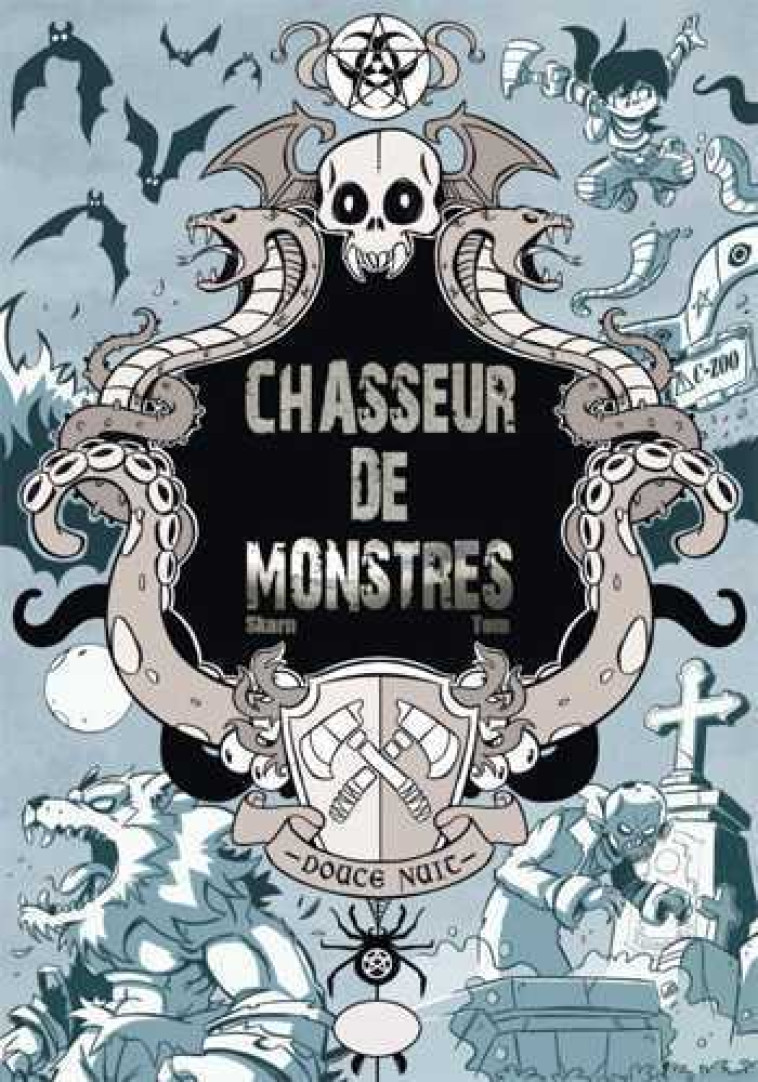 CHASSEUR DE MONSTRES - SKARN/CHARBIT - MAKAKA