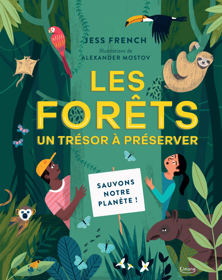 LES FORETS, UN TRESOR A PRESERVER - FRENCH JESS - KIMANE