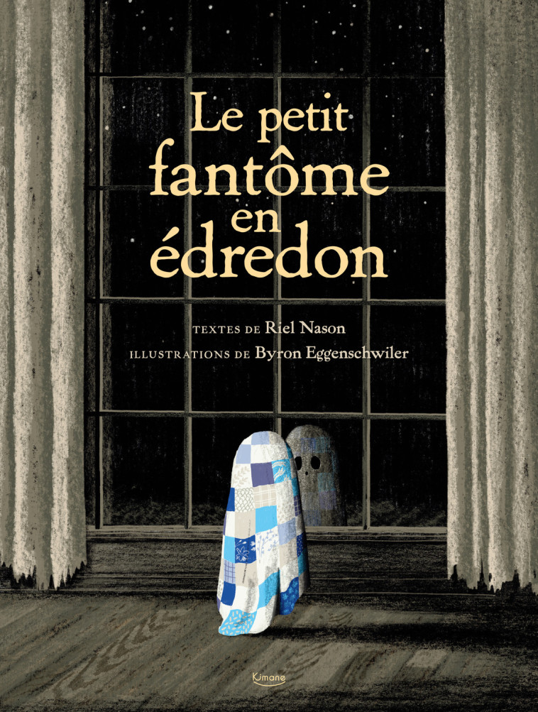 LE PETIT FANTOME EN EDREDON - NASON / EGGENSCHWILER - KIMANE