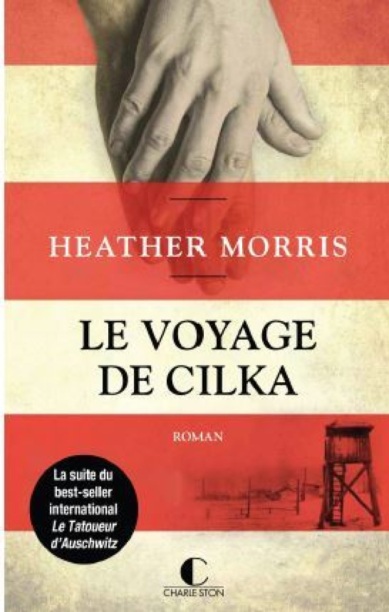 LE VOYAGE DE CILKA - MORRIS HEATHER - CHARLESTON