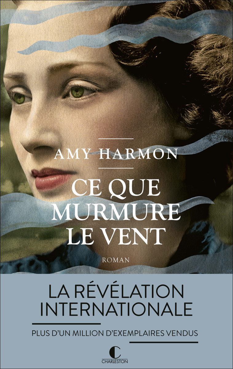 CE QUE MURMURE LE VENT - HARMON AMY - CHARLESTON