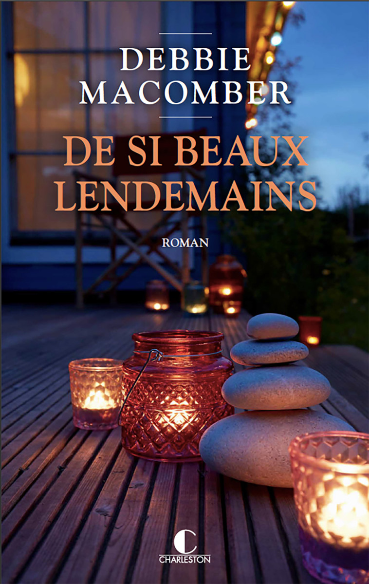 DE SI BEAUX LENDEMAINS - RETOUR A CEDAR COV E - TOME 5 - MACOMBER DEBBIE - CHARLESTON