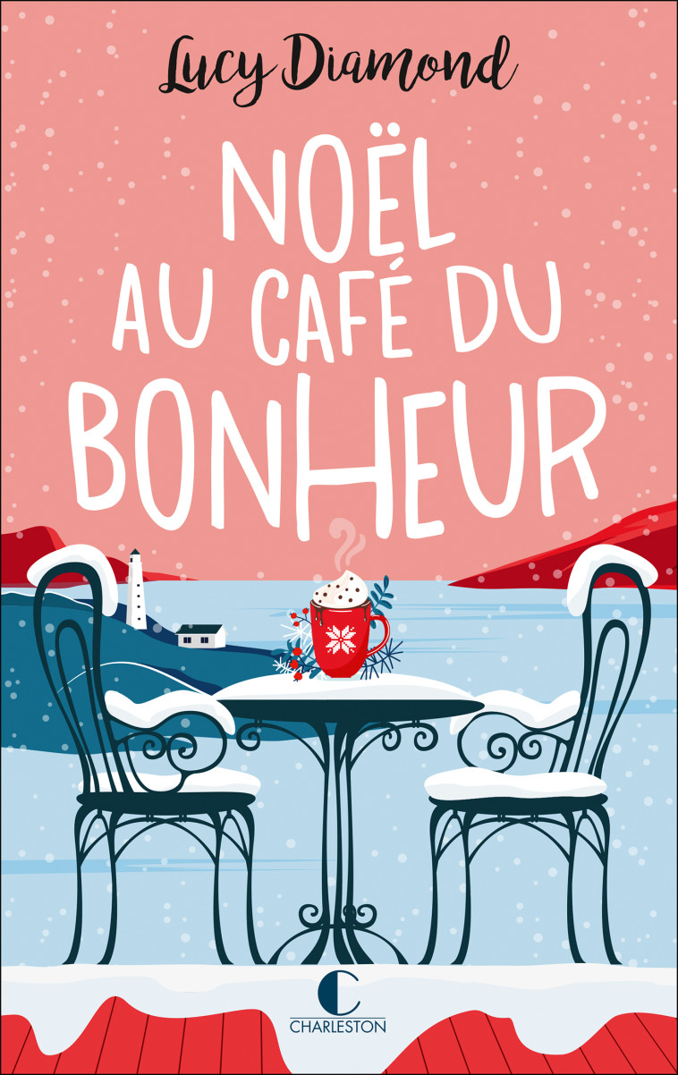 NOEL AU CAFE DU BONHEUR - DIAMOND LUCY - CHARLESTON