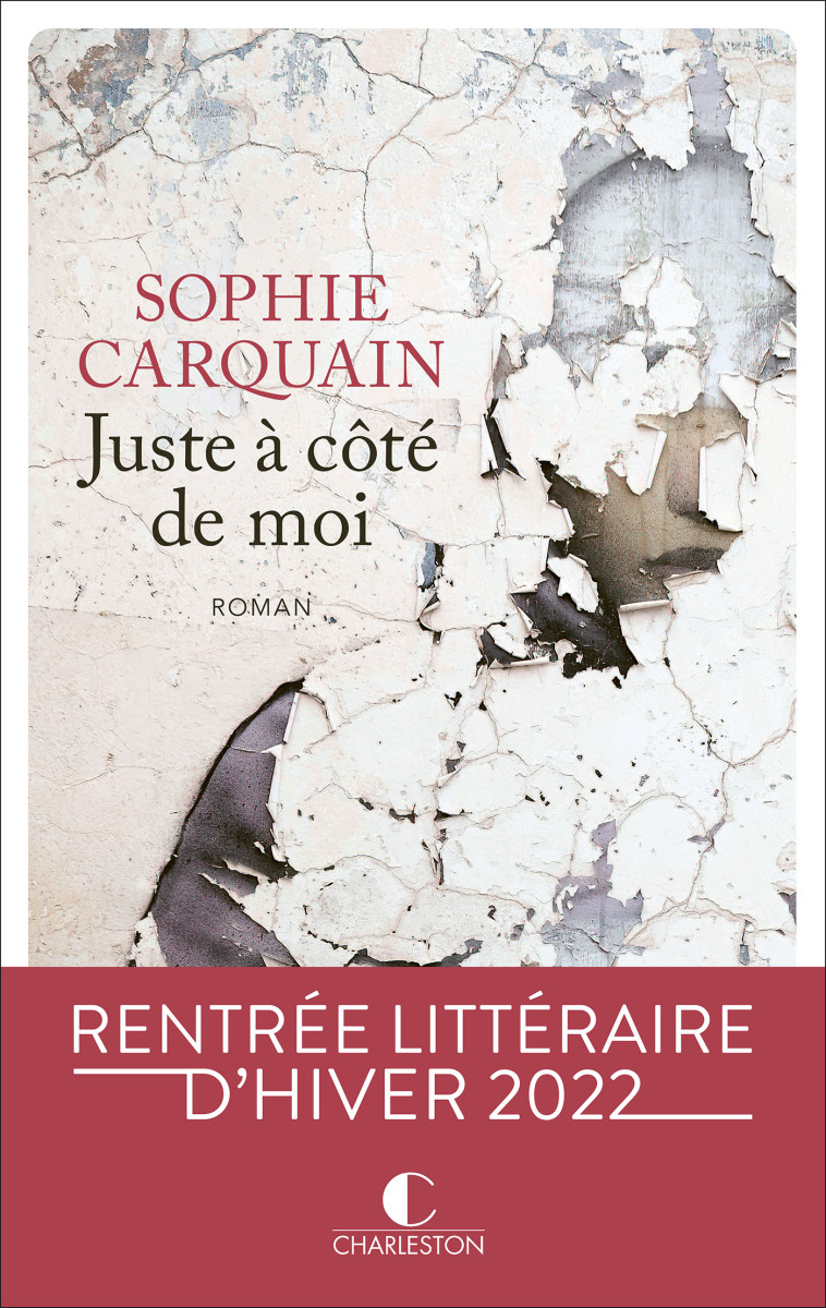 JUSTE A COTE - CARQUAIN SOPHIE - CHARLESTON