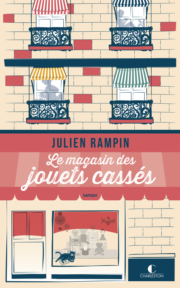 LE MAGASIN DES JOUETS CASSES - RAMPIN JULIEN - CHARLESTON