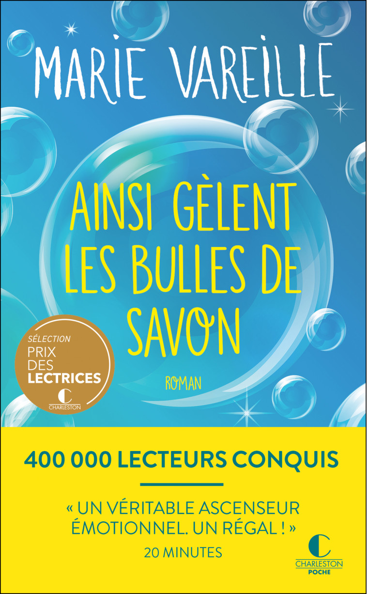 AINSI GELENT LES BULLES DE SAVON - VAREILLE MARIE - CHARLESTON