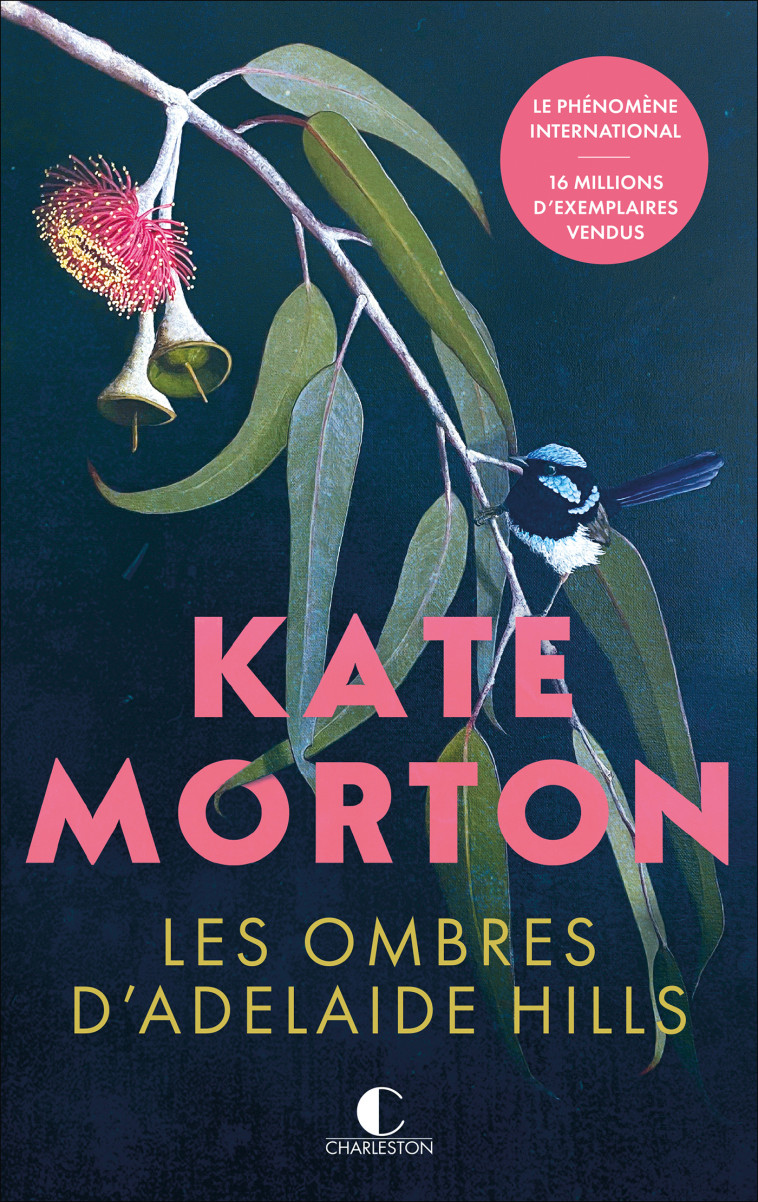 LES OMBRES D'ADELAIDE HILLS - MORTON KATE - CHARLESTON