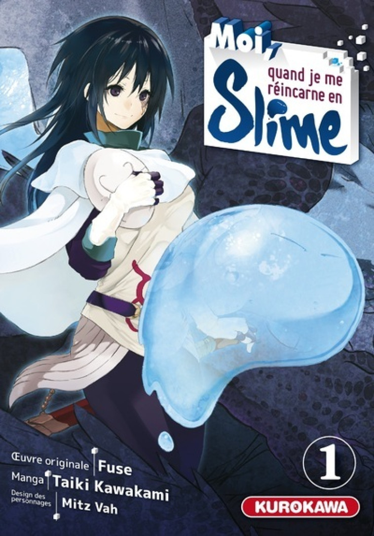 MOI, QUAND JE ME REINCARNE EN SLIME - TOME 1 - KAWAKAMI/FUSE - KUROKAWA