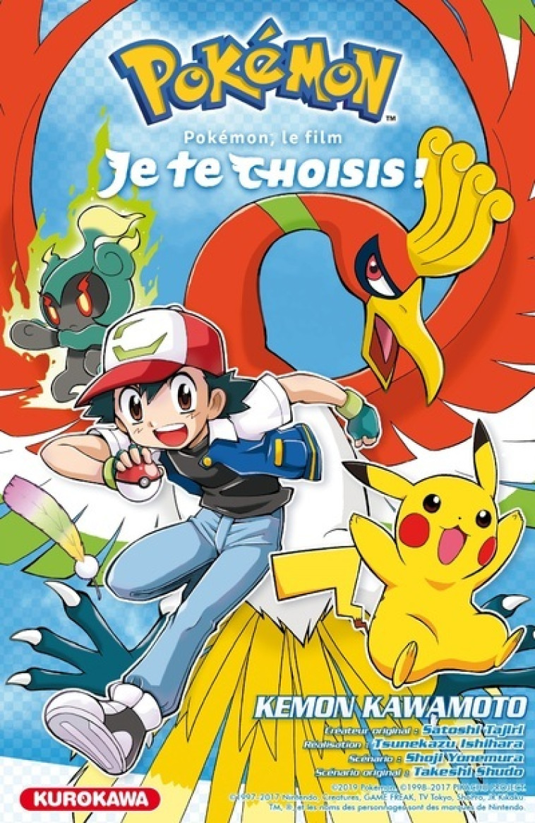 POKEMON, LE FILM : JE TE CHOISIS ! - KAWAMOTO KEMON - KUROKAWA