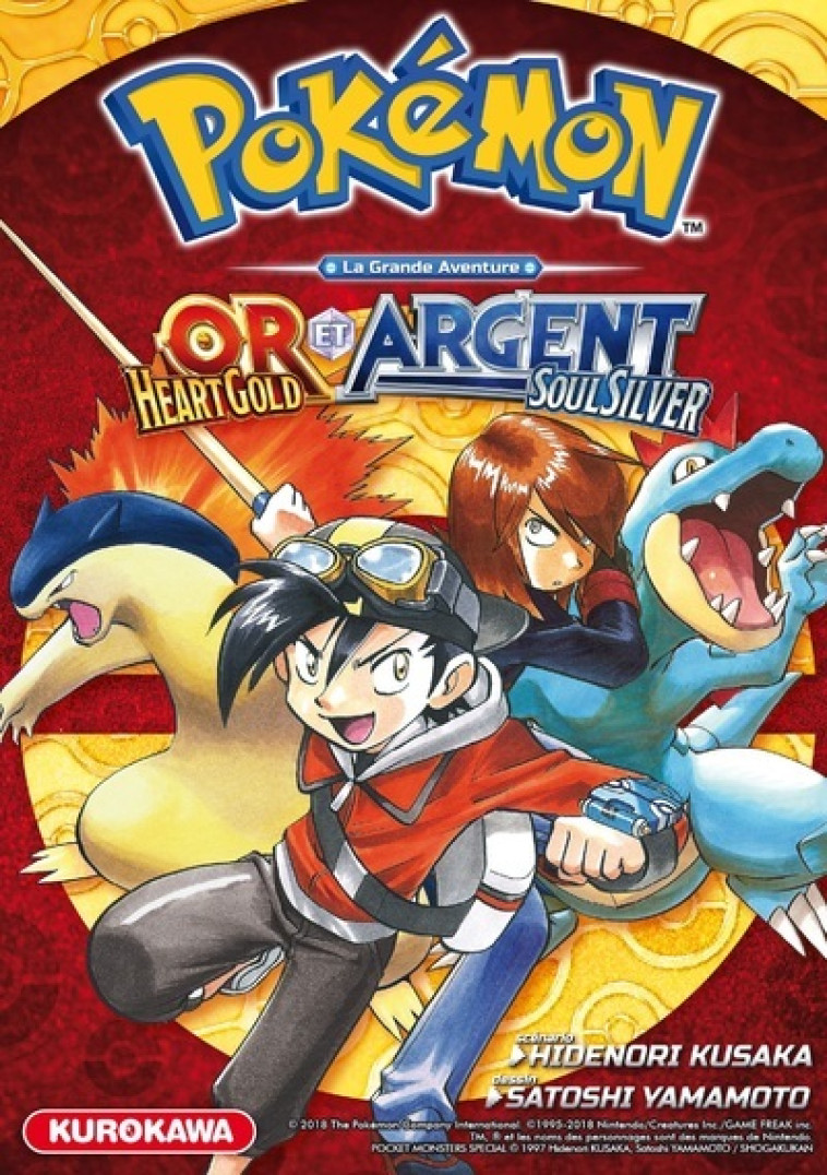 POKEMON - LA GRANDE AVENTURE - OR HEART GOL D ET ARGENT SOUL SILVER - KUSAKA/YAMAMOTO - KUROKAWA