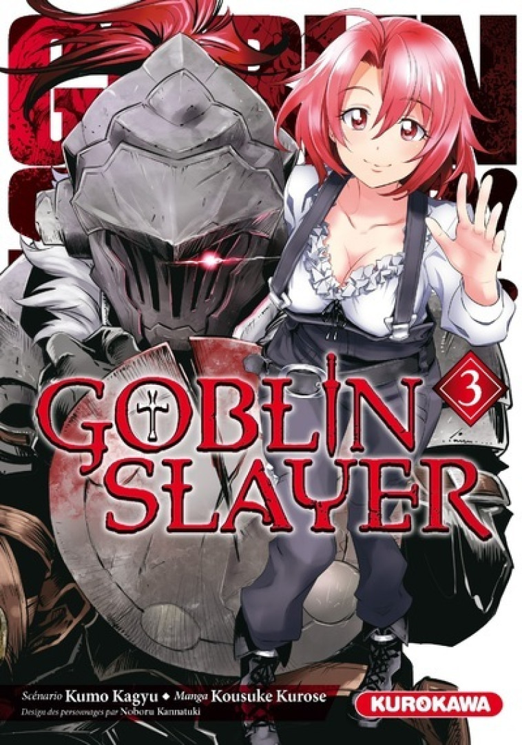 GOBLIN SLAYER - TOME 3 - VOL3 - KAGYU/KUROSE - KUROKAWA